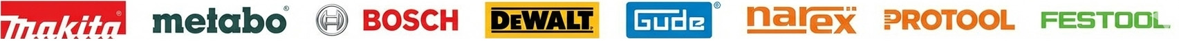 Makita Metabo Bosch DeWalt Gude Narex Protool Festool